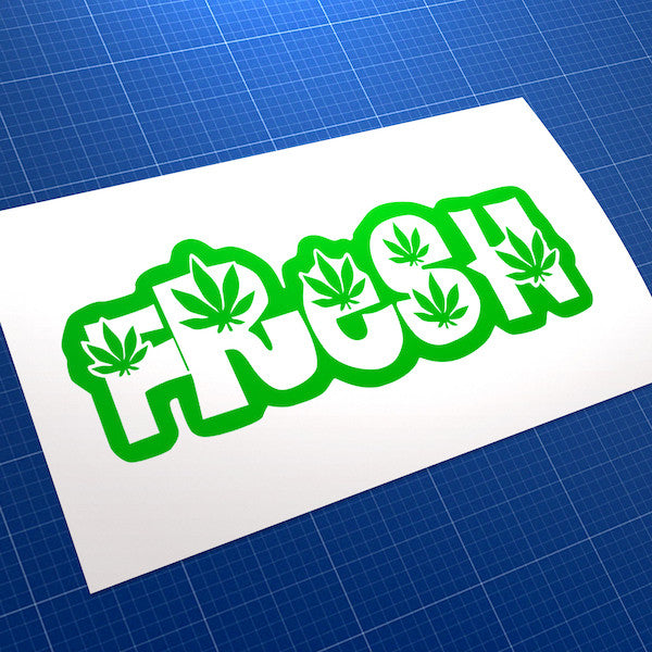 Fresh Like Weed/ Marijuana JDM Car Vinyl Decal Sticker