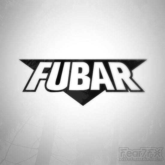 FUBAR F*cked Up Beyond All Repair Funny Euro Decal Sticker