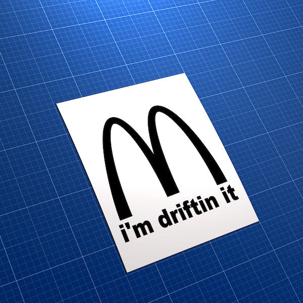 I'm Drifting It JDM Car Vinyl Decal Sticker