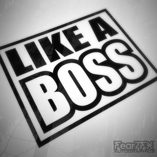 Like A Boss Euro JDM Funny Decal Sticker
