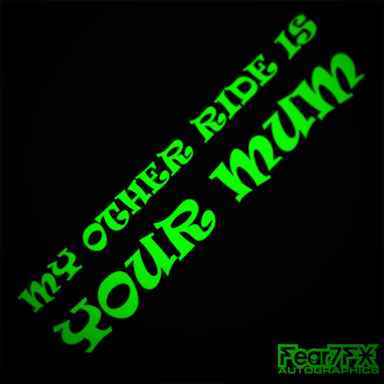 My Other Ride Is Your Mum Funny JDM Car Vinyl Decal Sticker