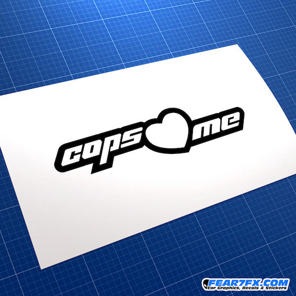 Cops Love Me Funny JDM Car Vinyl Decal Sticker