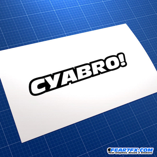 C Ya Bro! JDM Car Vinyl Decal Sticker