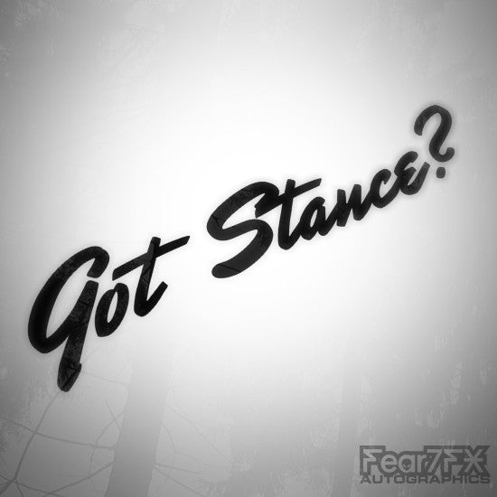 Got Stance? JDM Euro Decal Sticker