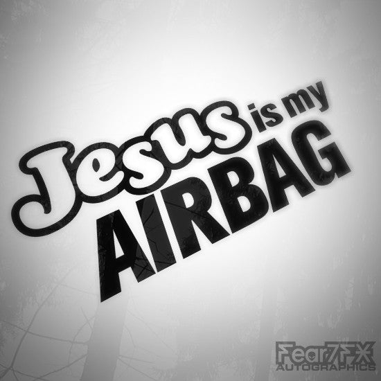 Jesus Is My Airbag Funny Euro Decal Sticker