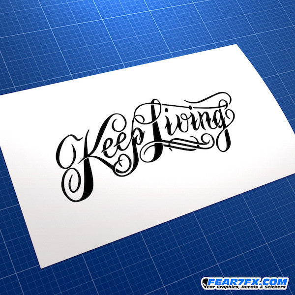 Keep Living JDM Car Vinyl Decal Sticker