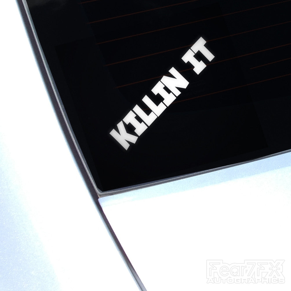 Killin It Funny Euro Decal Sticker