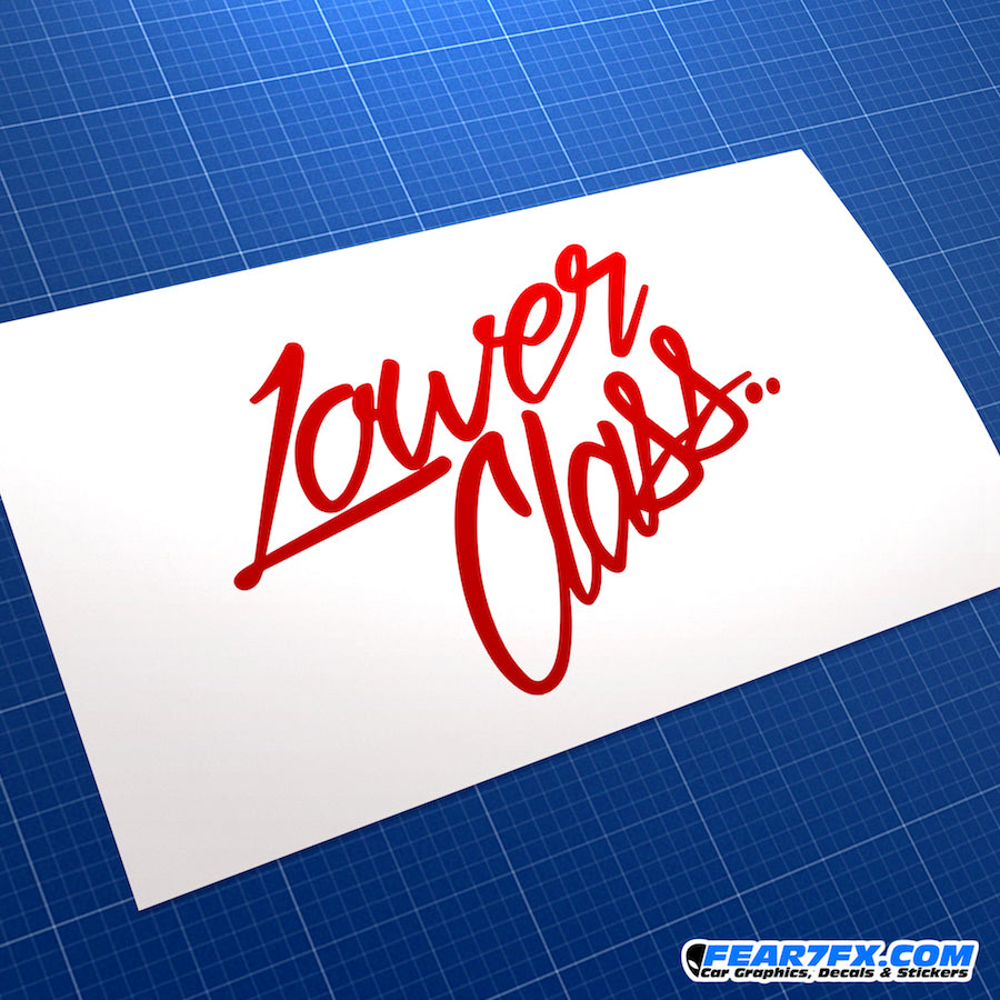Lower Class JDM Vinyl Decal Sticker