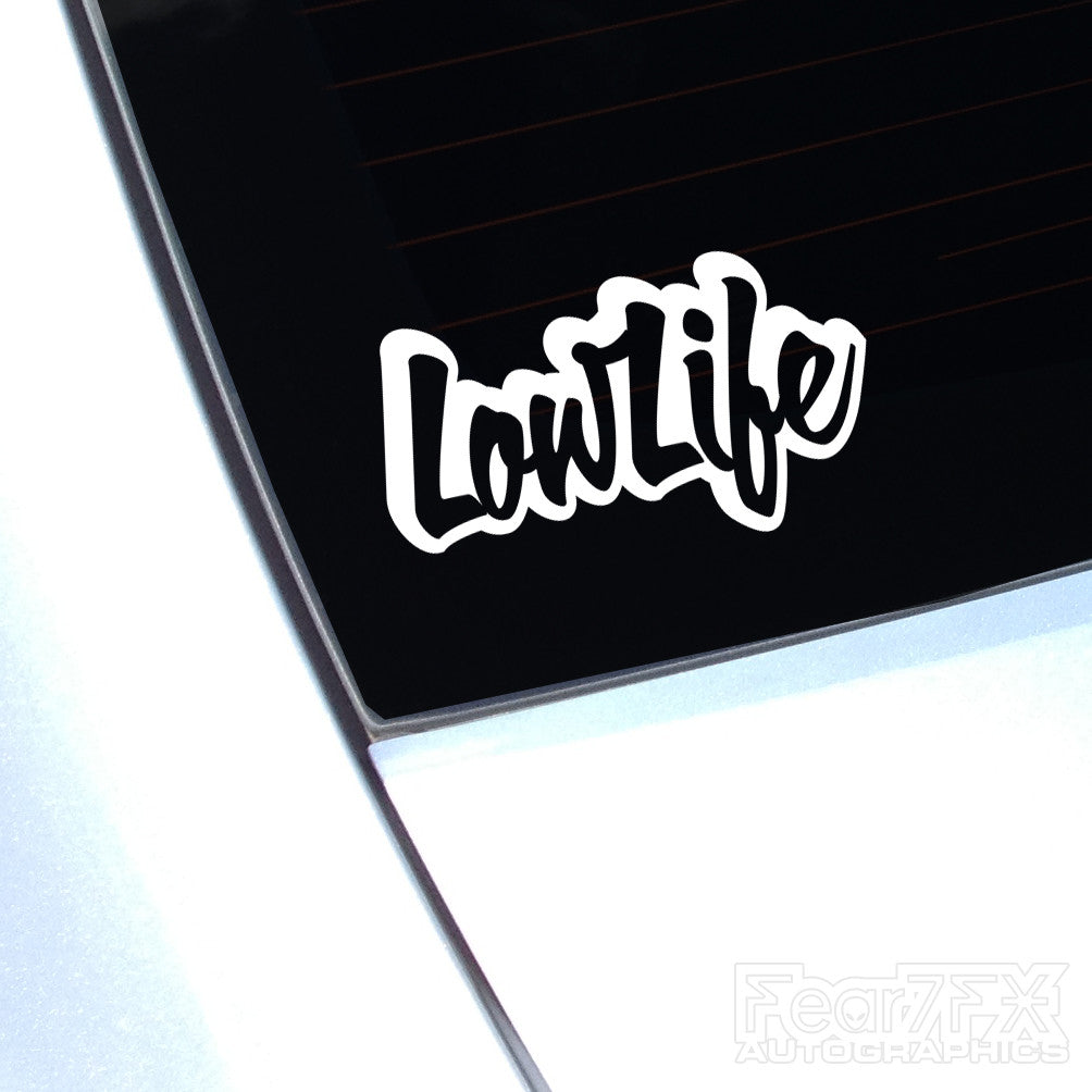 Lowlife Funny Euro Decal Sticker V1