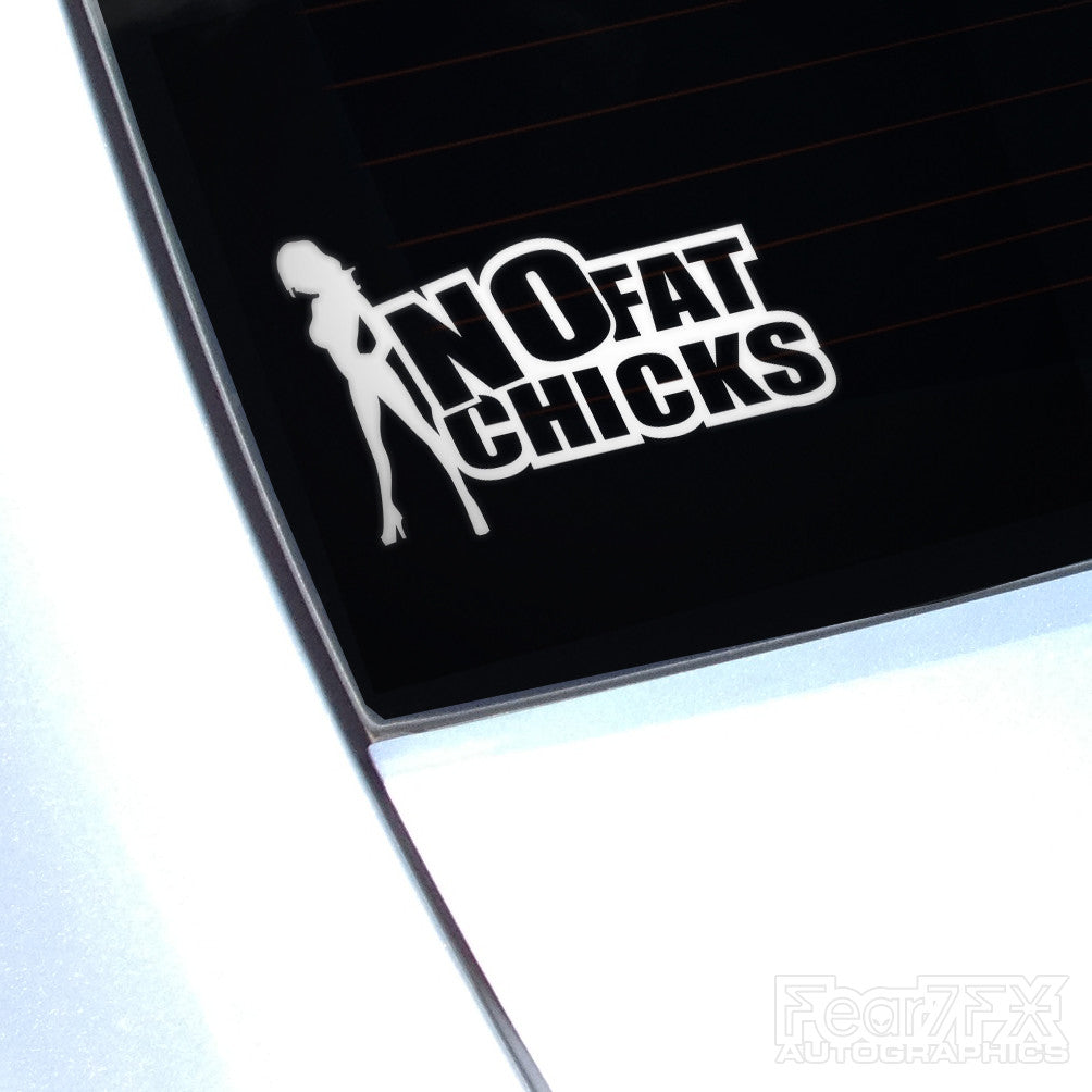 No FAT Chicks Funny JDM Car Vinyl Decal Sticker