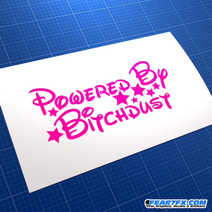 Powered By Bitchdust JDM Car Vinyl Decal Sticker