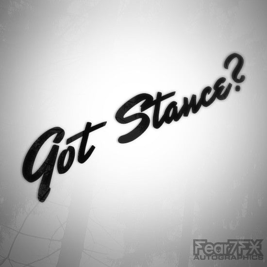 Got Stance? Euro JDM Decal Sticker