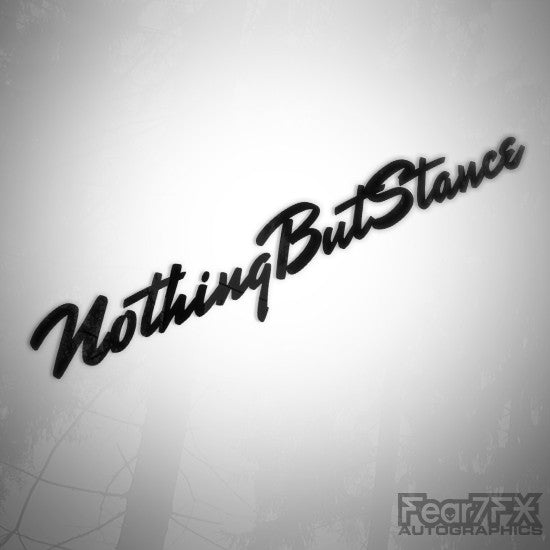 Nothing But Stance Euro JDM Decal Sticker