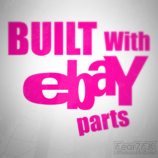 Built With eBay Parts Funny Euro Decal Sticker