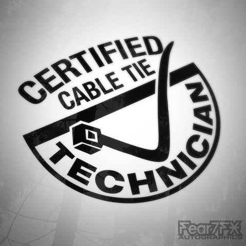 Certified Cable Tie Technician Funny Euro Decal Sticker