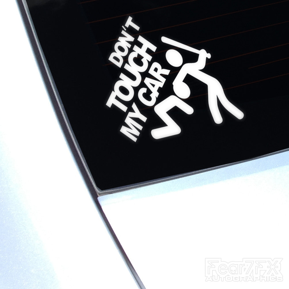 Don't Touch My Car Beating Funny Euro Decal Sticker
