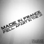 Made In France Fell Apart In The UK Funny Decal Sticker