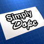 Simply Dope JDM Car Vinyl Decal Sticker