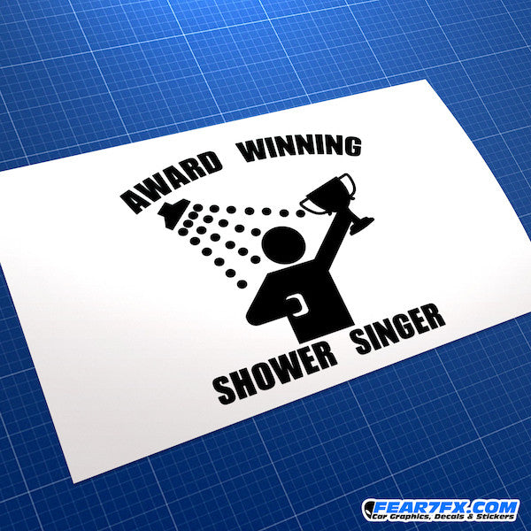 Award Winning Shower Singer Funny JDM Car Vinyl Decal Sticker