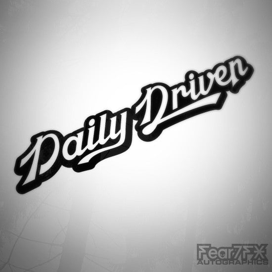 Daily Driven Euro Funny Decal Sticker V2
