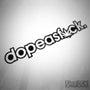 Dope As F*ck. JDM Euro Decal Sticker V1
