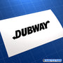 DUBWAY Dub JDM Car Vinyl Decal Sticker