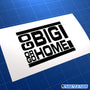 Go Big Or Go Home JDM Car Vinyl Decal Sticker