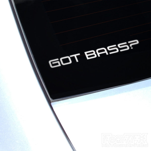 Got Bass? JDM Car Vinyl Decal Sticker
