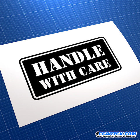 Handle With Care JDM Car Vinyl Decal Sticker