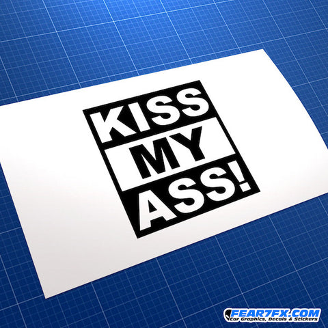 Kiss My Ass! Funny JDM Car Vinyl Decal Sticker