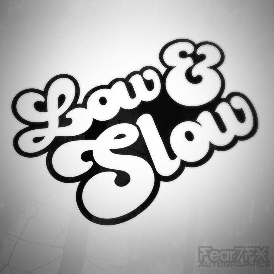Low and Slow Euro Decal Sticker V1