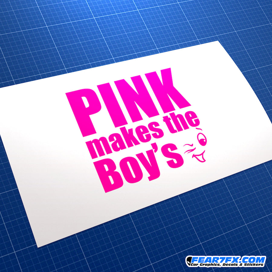 Pink Makes The Boy's Wink JDM Car Vinyl Decal Sticker