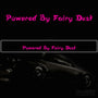 Powered By Fairy Dust Vinyl SunStrip Any 2 Colours