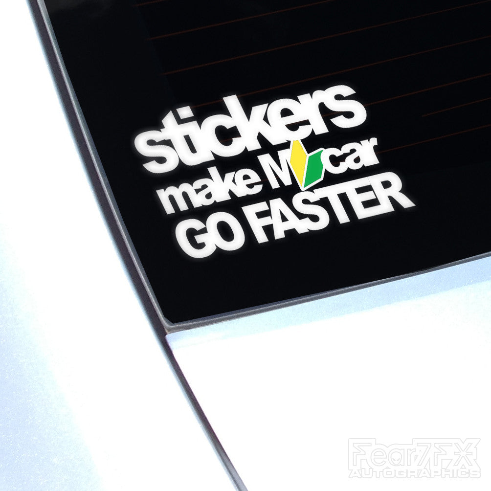 Stickers Make My Car Go Faster JDM Decal Sticker V2