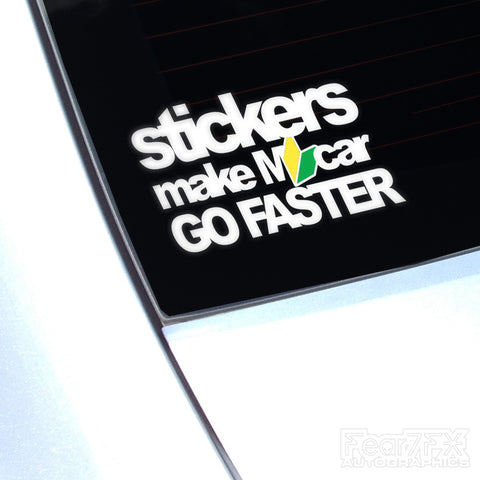 Stickers Make My Car Go Faster JDM Decal Sticker V2