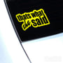 Thats What She Said Funny Euro Decal Sticker